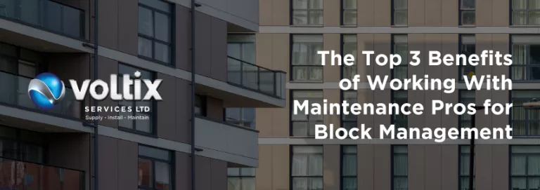 Facilities maintenance for block management benefits by Voltix Services